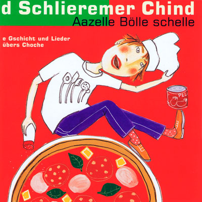 cover Schlieremer Chind Azelle, Bölle schelle